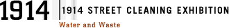 1914 | 1914 Street Cleaning Exhibition 